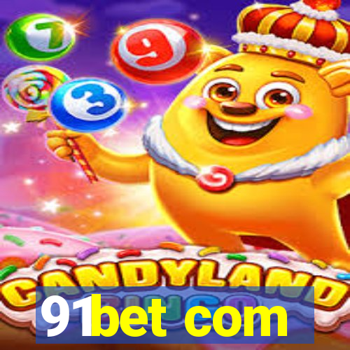 91bet com